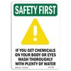 Signmission OSHA, 5" Height, Decal, 5" H, Portrait, PK10, If You Get Chemicals OS-SF-D-35-V-11168-10PK